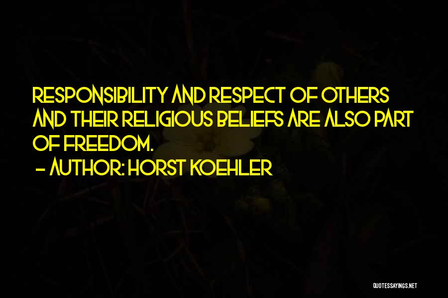 Koehler Quotes By Horst Koehler