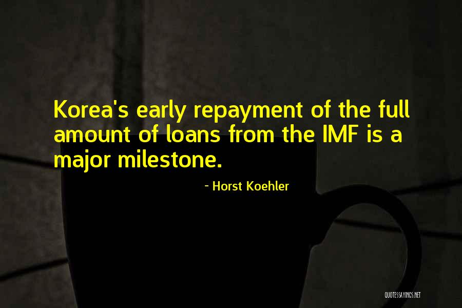 Koehler Quotes By Horst Koehler Koehler Quotes By Horst Koehler