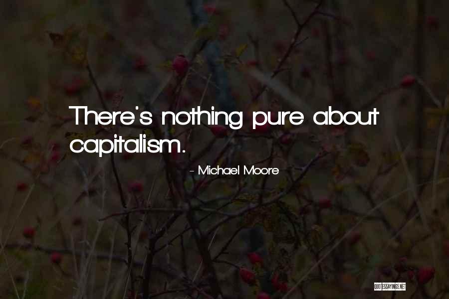 Koekjes Bakken Quotes By Michael Moore