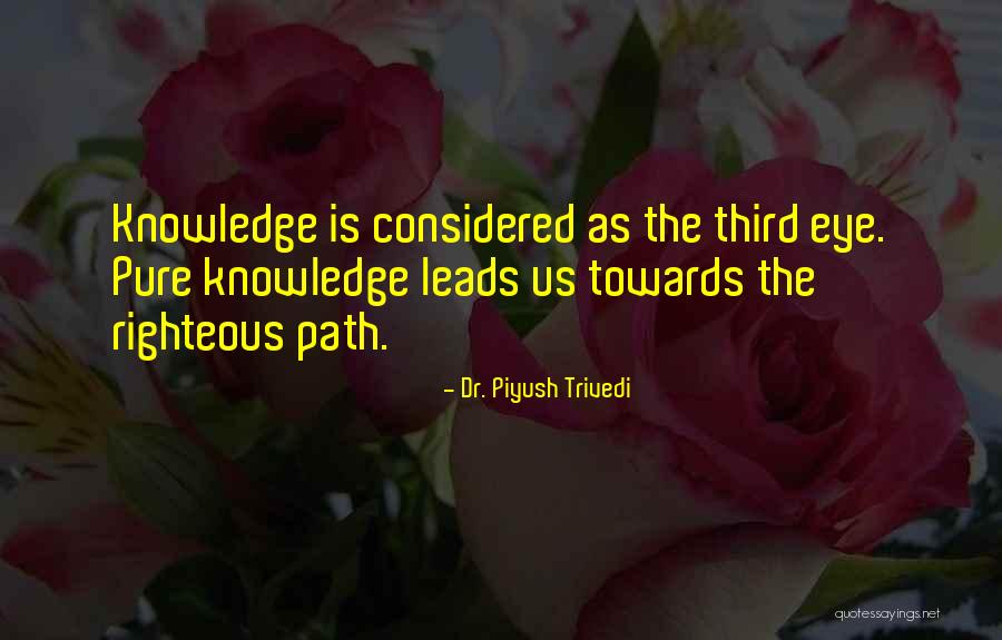 Koelker Research Quotes By Dr. Piyush Trivedi Koelker Research Quotes By Dr. Piyush Trivedi