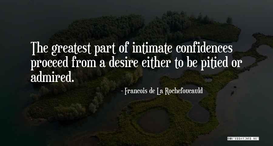Koemtzhs Quotes By Francois De La Rochefoucauld Koemtzhs Quotes By Francois De La Rochefoucauld