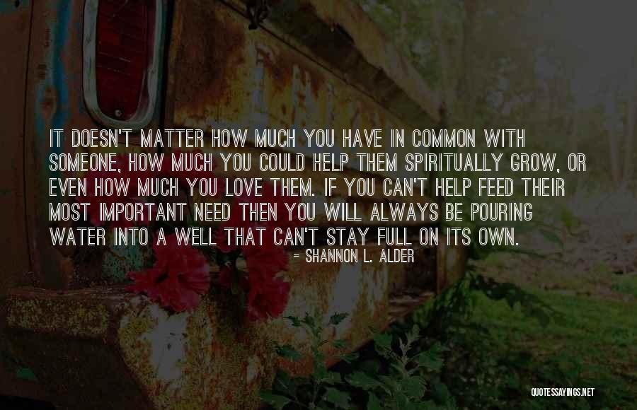Koennecke Weebly Quotes By Shannon L. Alder Koennecke Weebly Quotes By Shannon L. Alder