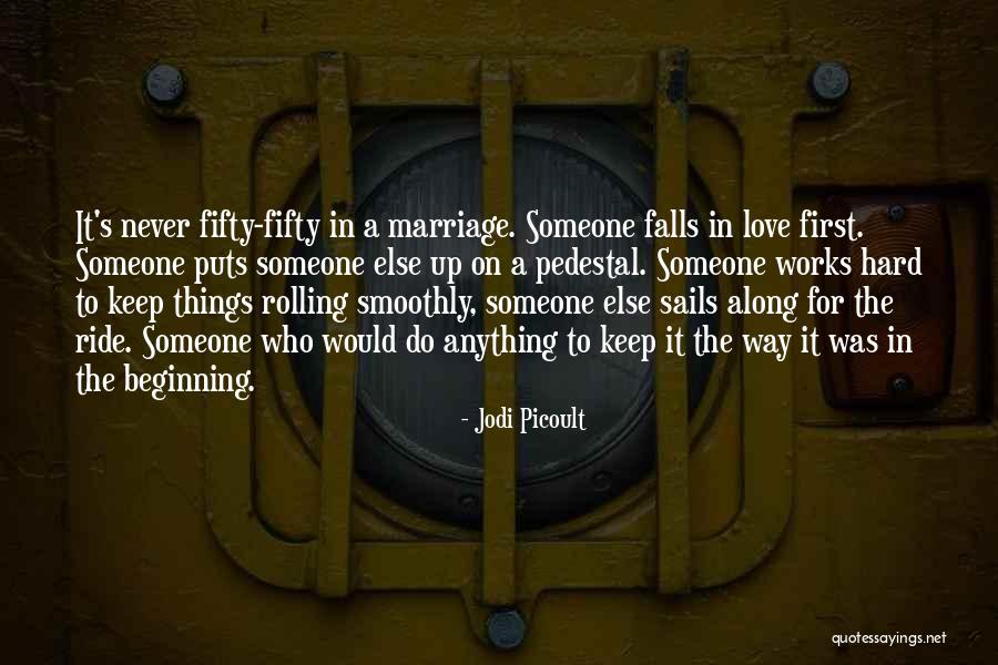 Koennen Meisterschaft Quotes By Jodi Picoult Koennen Meisterschaft Quotes By Jodi Picoult