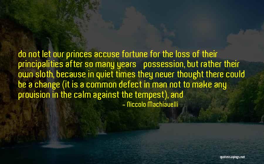 Koepcker Quotes By Niccolo Machiavelli Koepcker Quotes By Niccolo Machiavelli