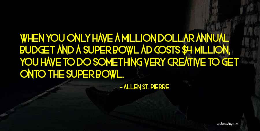 Koerners Quotes By Allen St. Pierre Koerners Quotes By Allen St. Pierre