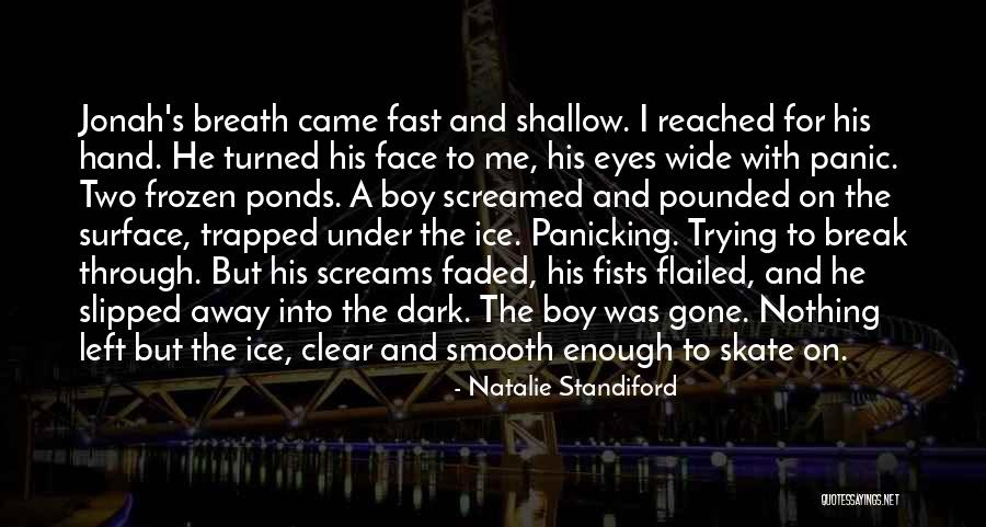Koers Quotes By Natalie Standiford Koers Quotes By Natalie Standiford