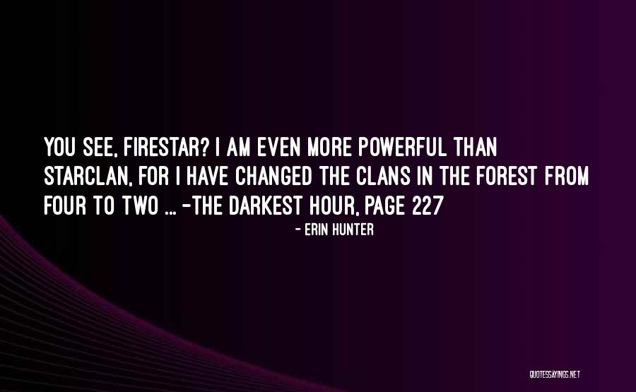 Koerting Quotes By Erin Hunter Koerting Quotes By Erin Hunter