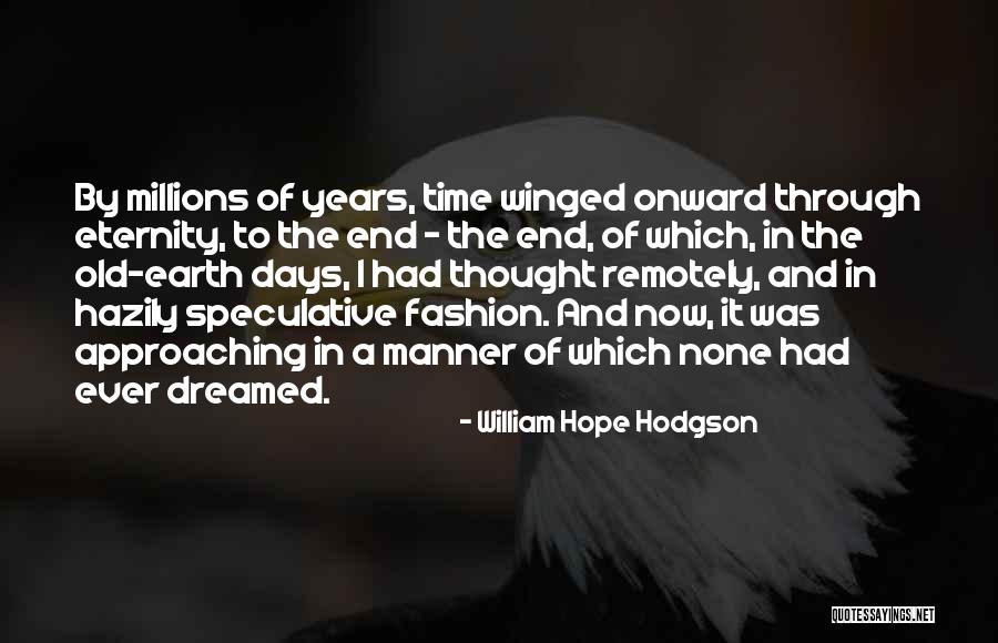 Koestlin Kontakt Quotes By William Hope Hodgson Koestlin Kontakt Quotes By William Hope Hodgson