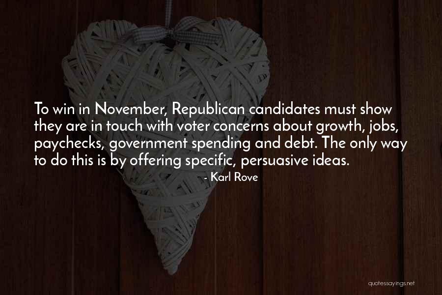 Koestlin Napolitanke Quotes By Karl Rove Koestlin Napolitanke Quotes By Karl Rove