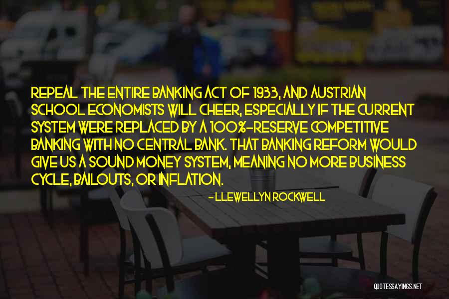 Koetsveld School Quotes By Llewellyn Rockwell Koetsveld School Quotes By Llewellyn Rockwell