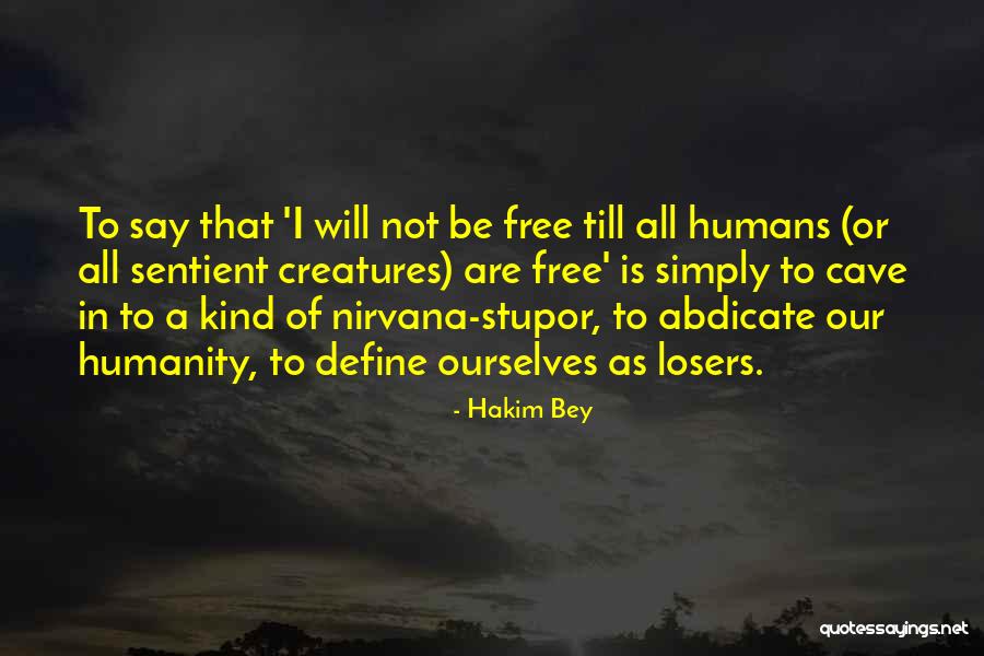 Kofoed Douglas Quotes By Hakim Bey Kofoed Douglas Quotes By Hakim Bey
