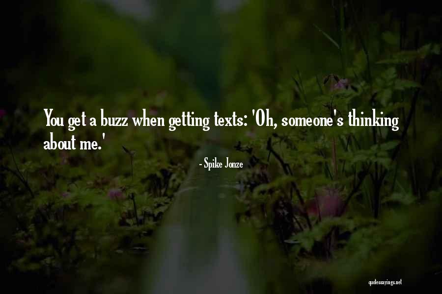Kofoworola Thomas Quotes By Spike Jonze Kofoworola Thomas Quotes By Spike Jonze