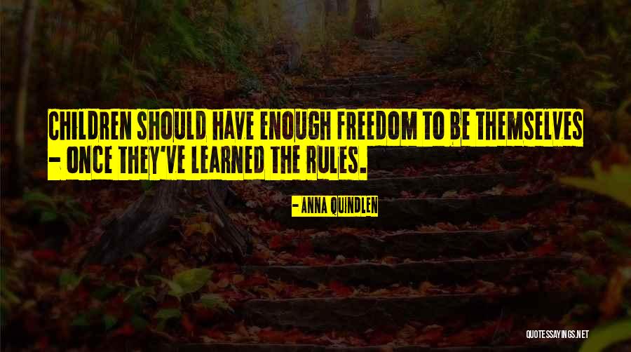Koganei Quotes By Anna Quindlen Koganei Quotes By Anna Quindlen