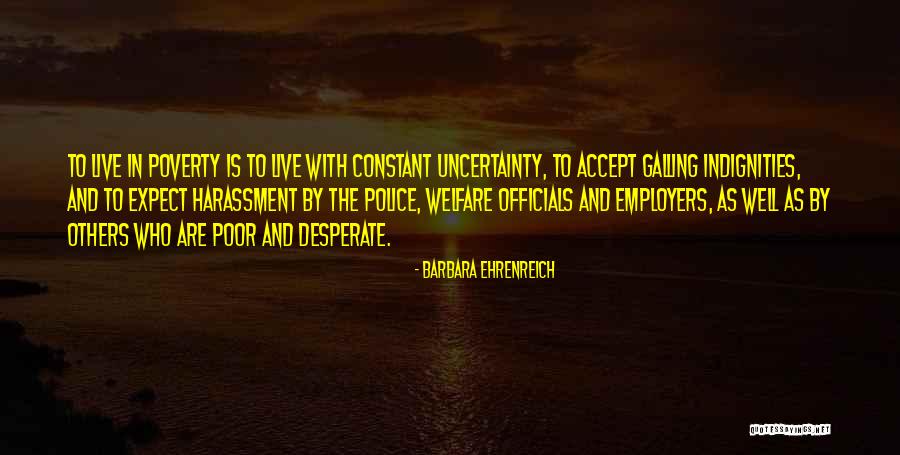 Kogenta No Byakko Quotes By Barbara Ehrenreich Kogenta No Byakko Quotes By Barbara Ehrenreich