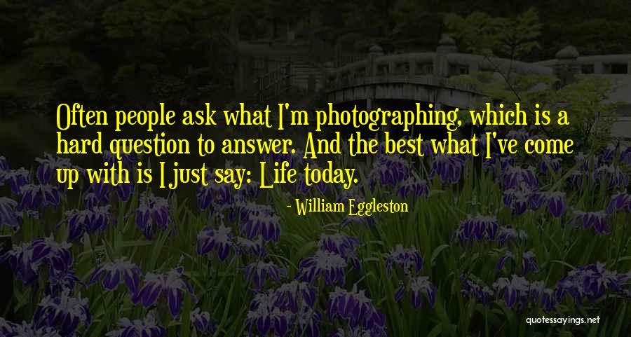 Kognitive Evner Quotes By William Eggleston Kognitive Evner Quotes By William Eggleston