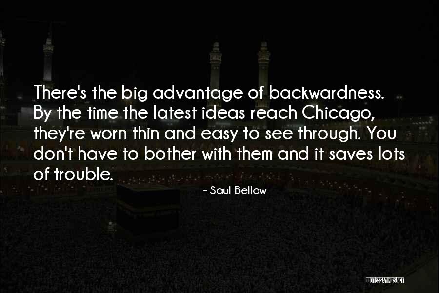 Kognitive Psychologie Quotes By Saul Bellow