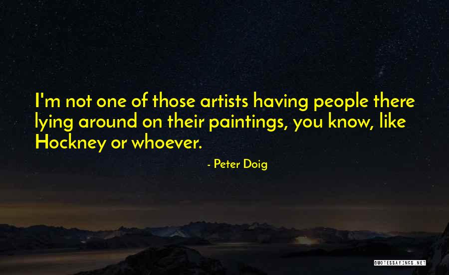 Kogov Ek Dravlje Quotes By Peter Doig Kogov Ek Dravlje Quotes By Peter Doig