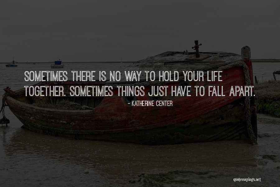 Kohari Gonzalez Quotes By Katherine Center Kohari Gonzalez Quotes By Katherine Center