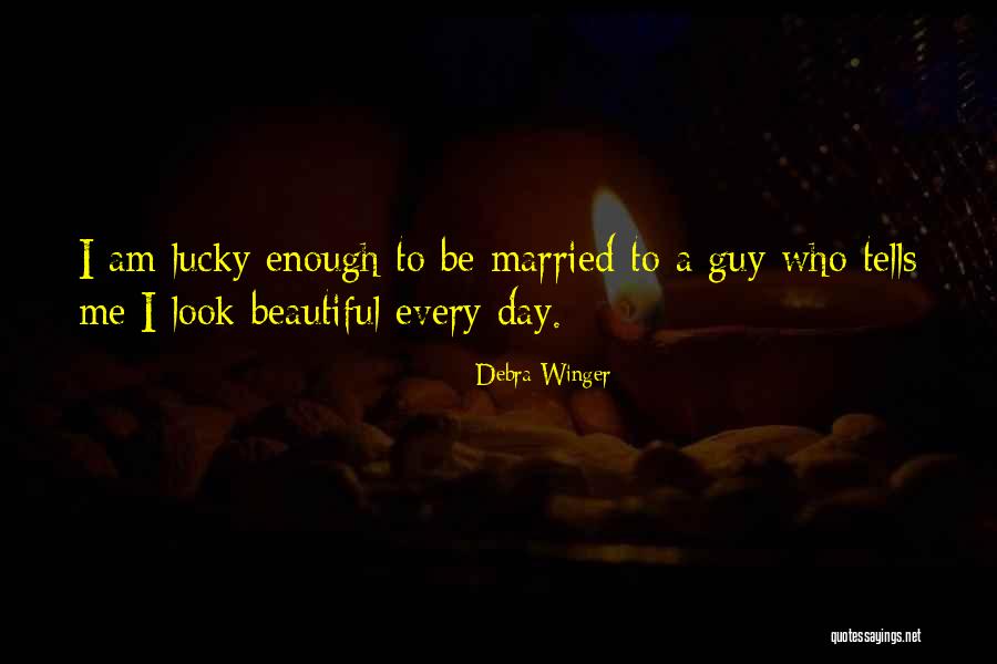Kohden Bsm Quotes By Debra Winger Kohden Bsm Quotes By Debra Winger
