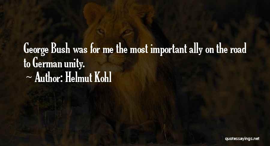 Kohl Quotes By Helmut Kohl