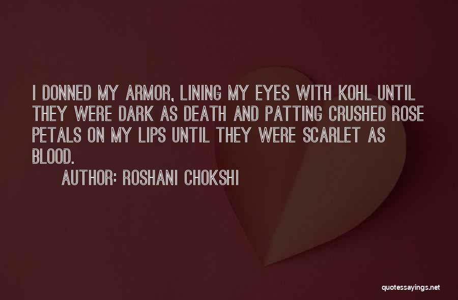 Kohl Quotes By Roshani Chokshi