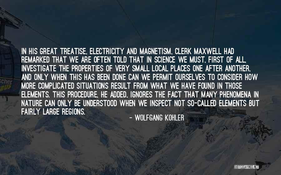 Kohler Quotes By Wolfgang Kohler Kohler Quotes By Wolfgang Kohler