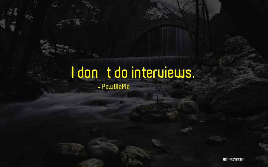 Kohlhaas Tank Quotes By PewDiePie Kohlhaas Tank Quotes By PewDiePie