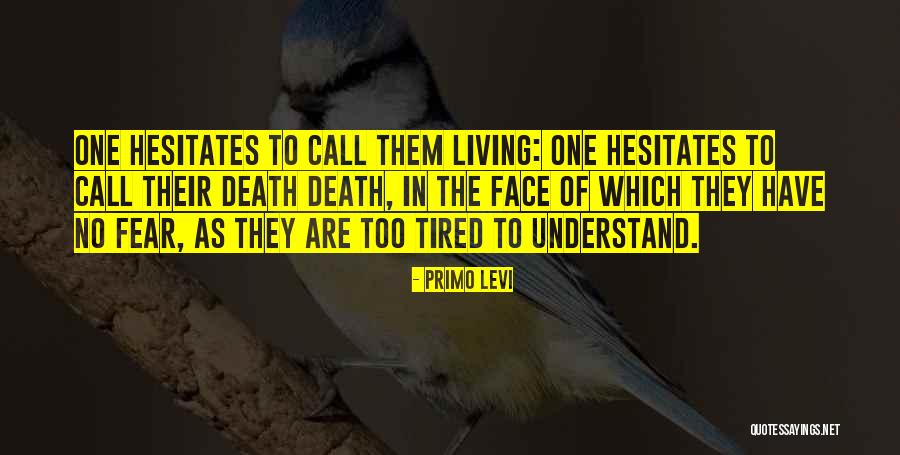 Kohlhagen Neiman Quotes By Primo Levi Kohlhagen Neiman Quotes By Primo Levi