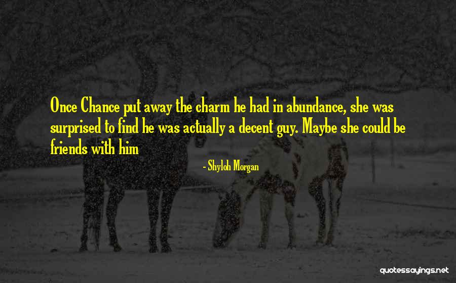 Kohlmayer South Quotes By Shyloh Morgan Kohlmayer South Quotes By Shyloh Morgan