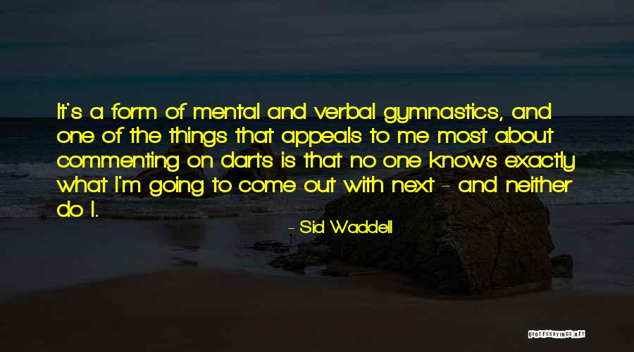 Kohlweiss Vw Quotes By Sid Waddell Kohlweiss Vw Quotes By Sid Waddell