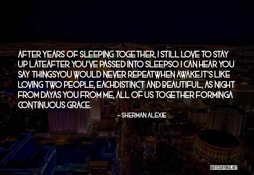 Kohn Funeral Home Quotes By Sherman Alexie Kohn Funeral Home Quotes By Sherman Alexie