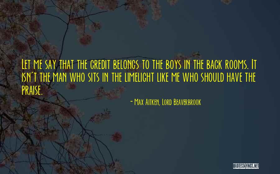 Kohnstamm Family Foundation Quotes By Max Aitken, Lord Beaverbrook Kohnstamm Family Foundation Quotes By Max Aitken, Lord Beaverbrook