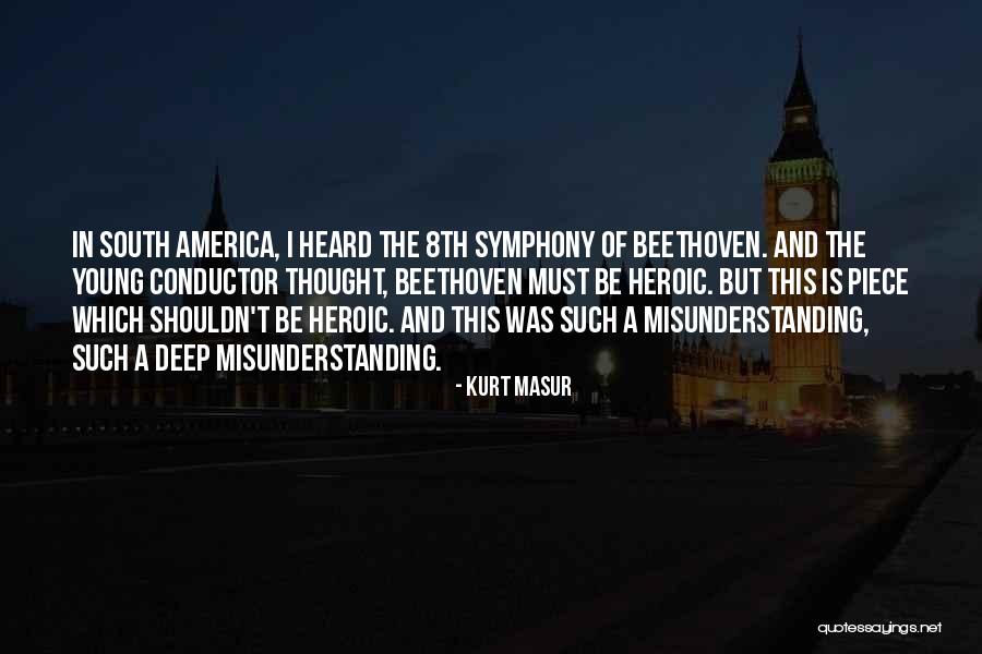 Kohoutov Ludmila Quotes By Kurt Masur Kohoutov Ludmila Quotes By Kurt Masur