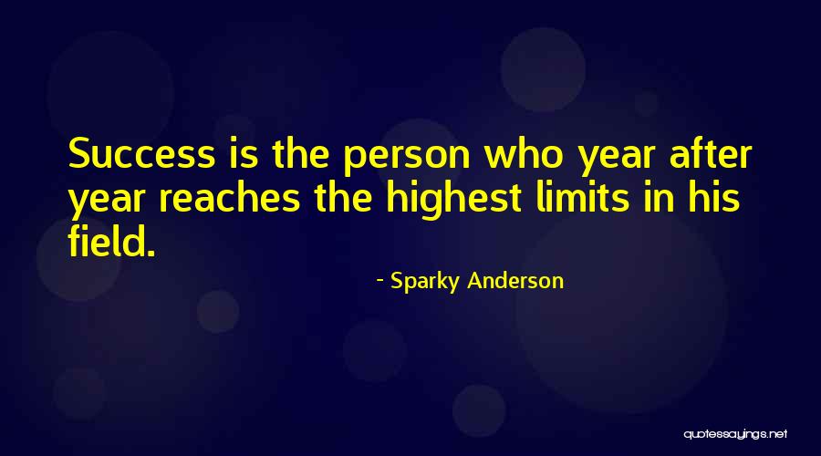 Kohoutova 4 Quotes By Sparky Anderson Kohoutova 4 Quotes By Sparky Anderson