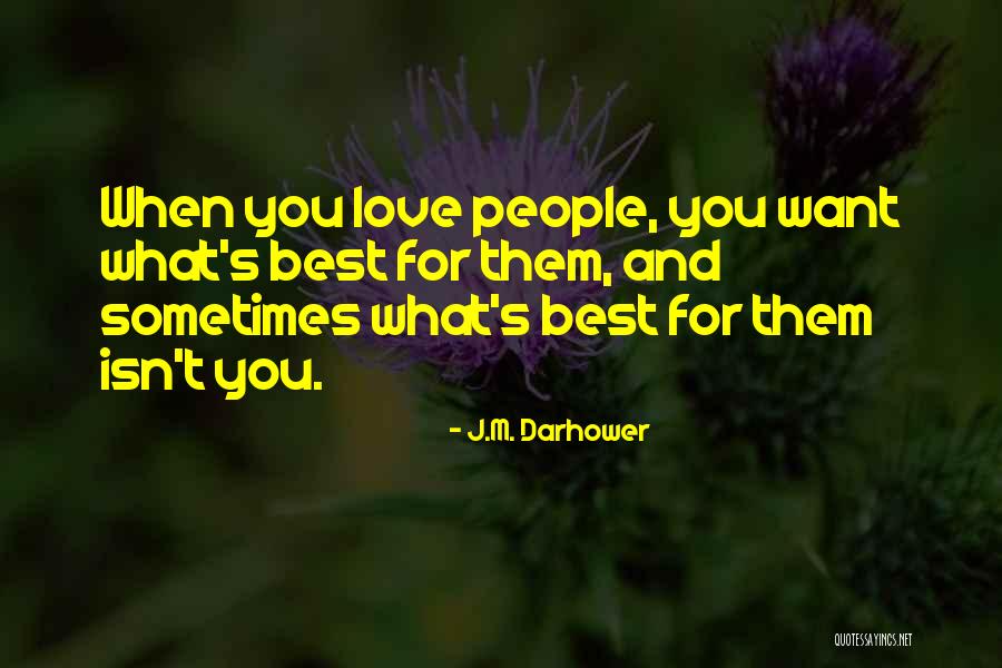 Kohshisf Quotes By J.M. Darhower Kohshisf Quotes By J.M. Darhower