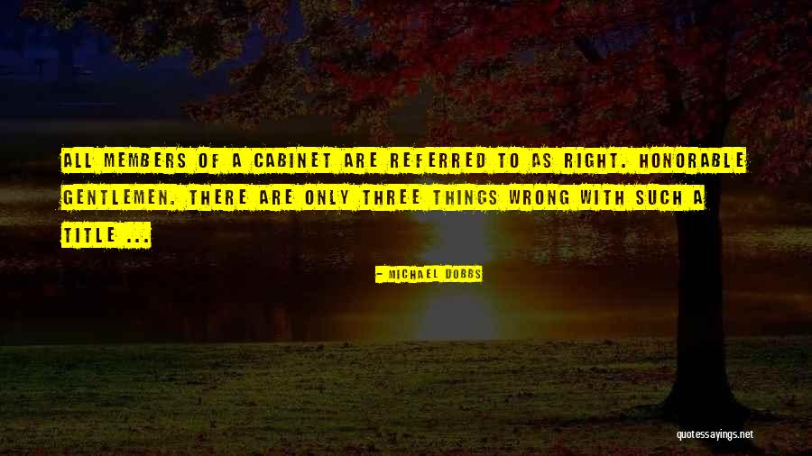 Kohsuke Jenkins Quotes By Michael Dobbs Kohsuke Jenkins Quotes By Michael Dobbs