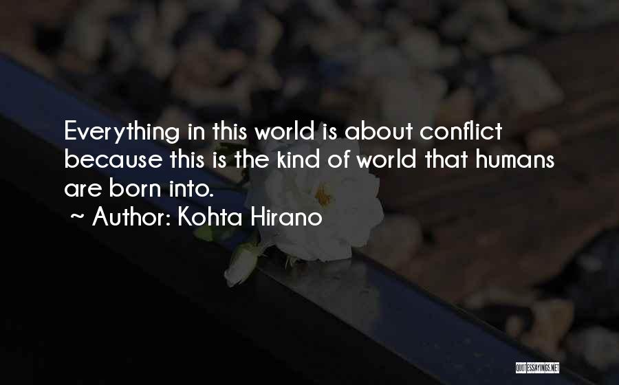 Kohta Hirano Quotes 123388