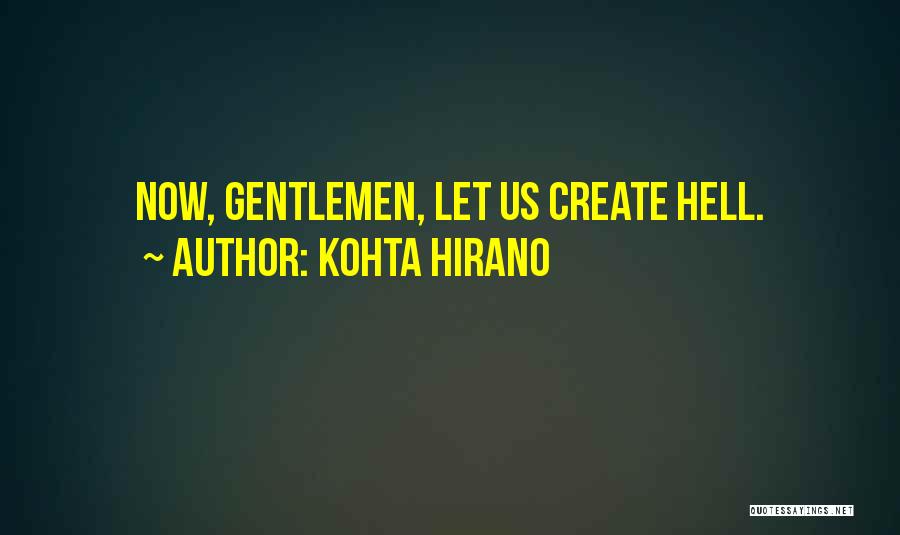 Kohta Hirano Quotes 1841367