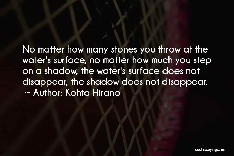 Kohta Hirano Quotes 2127852