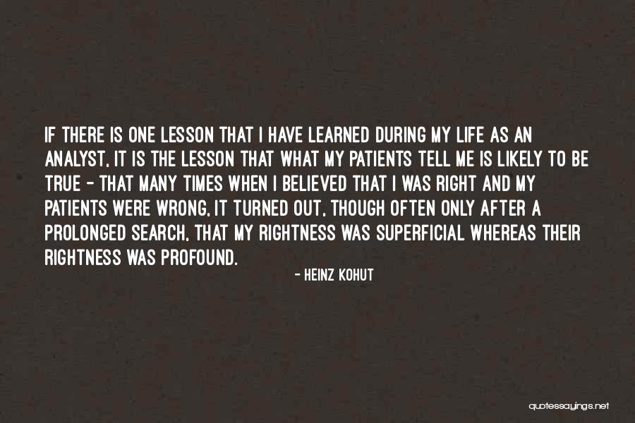 Kohut Self Quotes By Heinz Kohut Kohut Self Quotes By Heinz Kohut