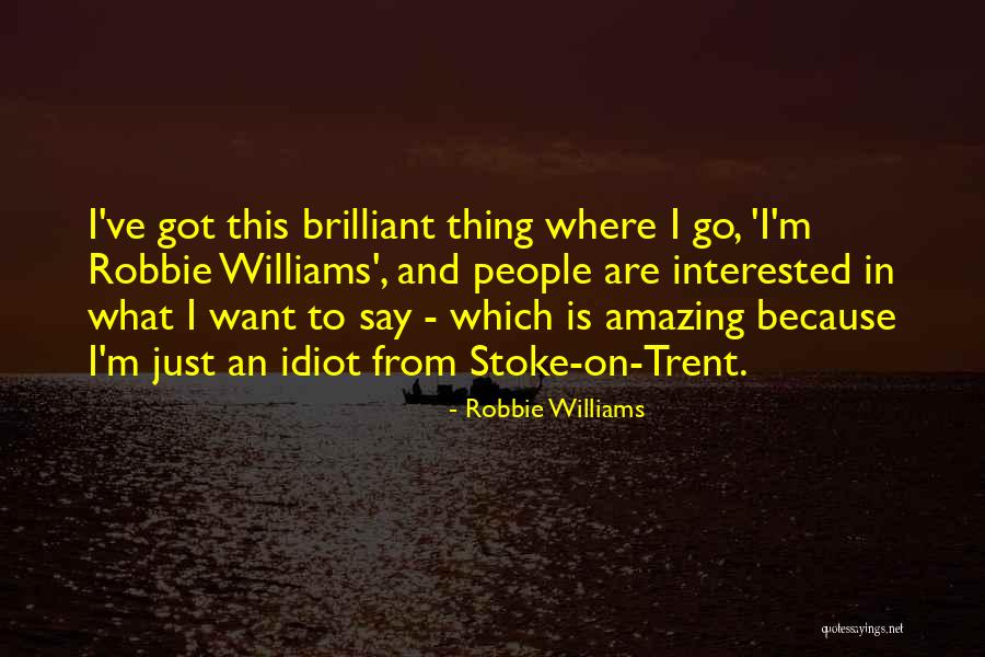 Kohyama Yasuhisa Quotes By Robbie Williams Kohyama Yasuhisa Quotes By Robbie Williams