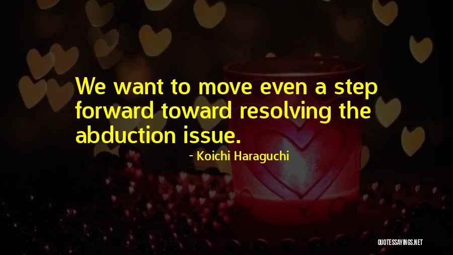 Koichi Haraguchi Quotes 1028232 Koichi Haraguchi Quotes 1028232