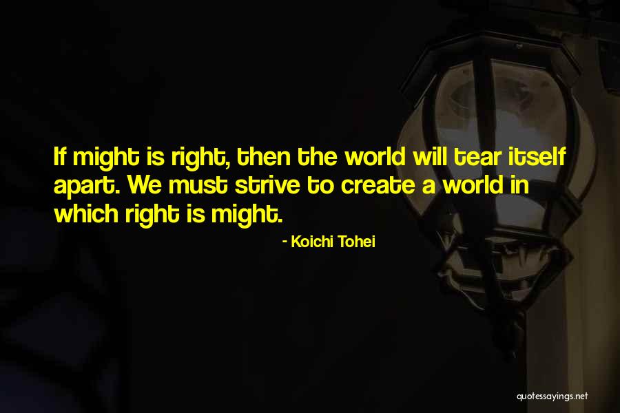 Koichi Quotes By Koichi Tohei Koichi Quotes By Koichi Tohei
