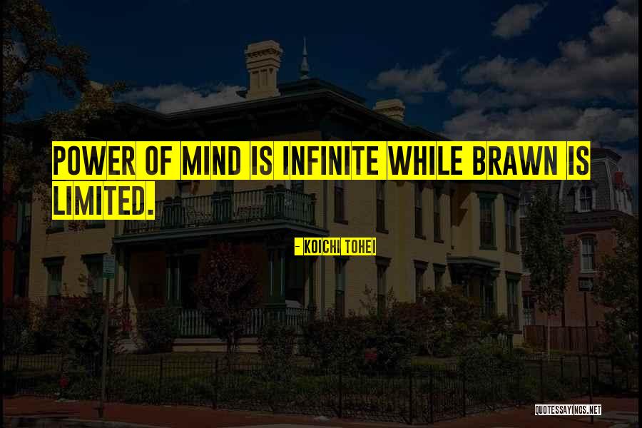 Koichi Quotes By Koichi Tohei Koichi Quotes By Koichi Tohei