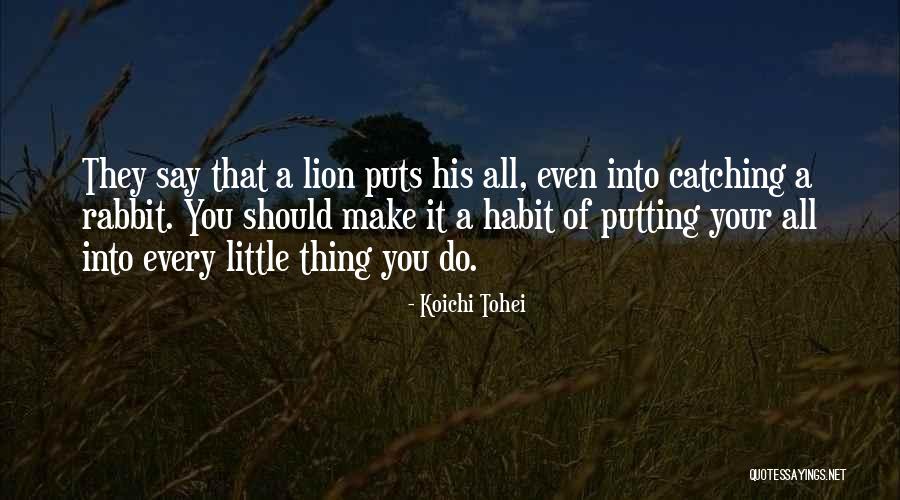 Koichi Tohei Quotes 1281696 Koichi Tohei Quotes 1281696