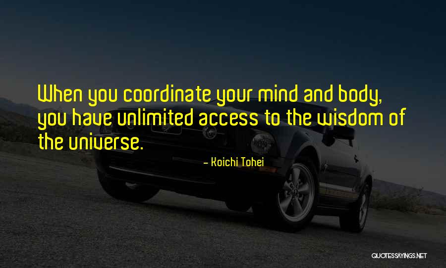 Koichi Tohei Quotes 928241 Koichi Tohei Quotes 928241