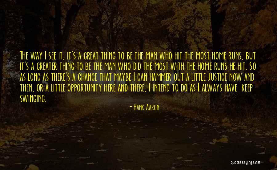 Koihime Muso Quotes By Hank Aaron Koihime Muso Quotes By Hank Aaron