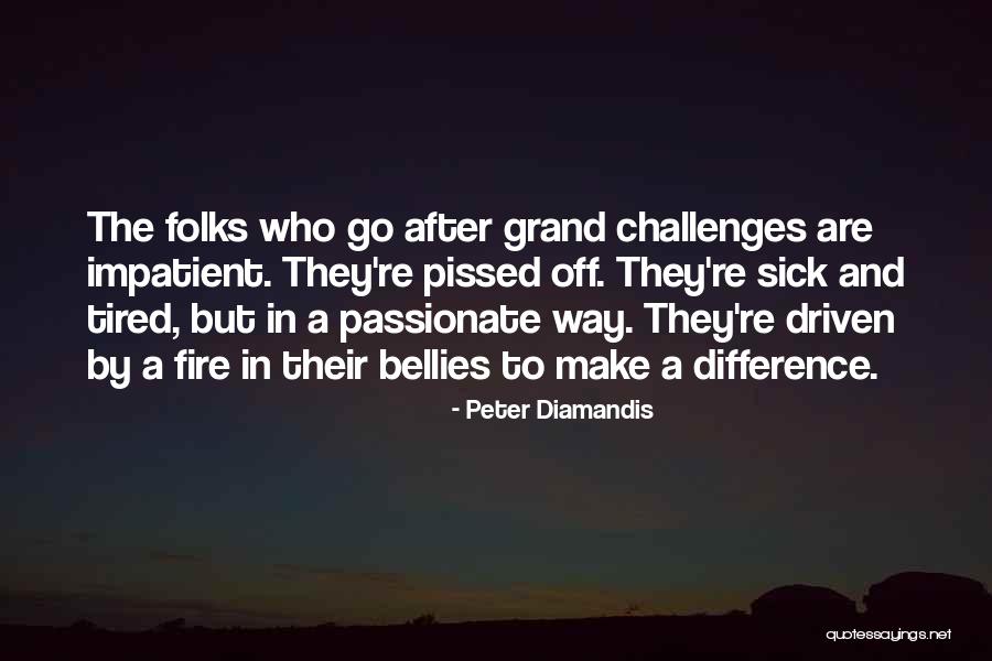 Koikas Robin Quotes By Peter Diamandis Koikas Robin Quotes By Peter Diamandis