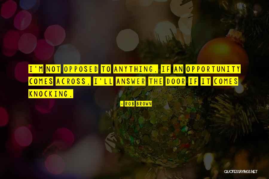Koiratietokanta Quotes By Rob Brown Koiratietokanta Quotes By Rob Brown