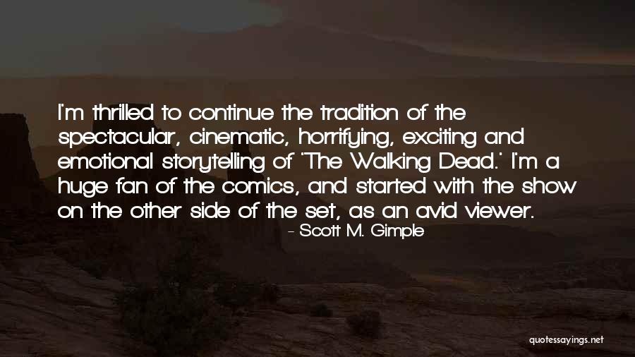 Koivu Mikko Quotes By Scott M. Gimple Koivu Mikko Quotes By Scott M. Gimple